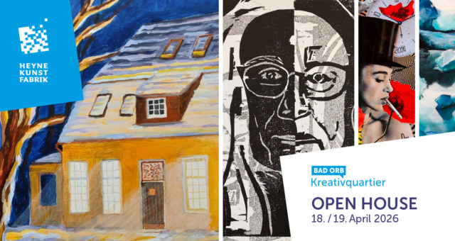 Bad Orb Kreativquartier – Open House 2026